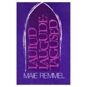 Laulud laugudetagused - Maie Remmel - 1982 - -