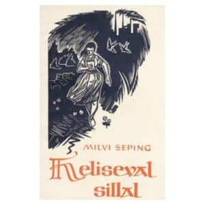 Heliseval sillal - Milvi Seping - 1961 - -