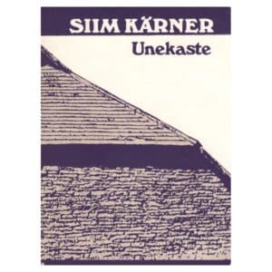 Unekaste - Siim Kärner - 1979 - -