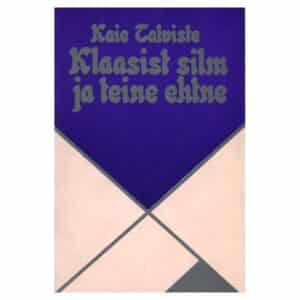 Klaasist silm ja teine ehtne - Kaie Talviste - 1979 - -
