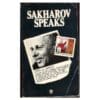 Sakharov Speaks - Andrei D. Sakharov - 1975 - 6339670