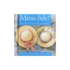 Minu õde! - - - 2007 - 9789985970584