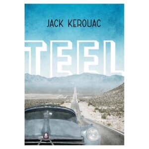 Teel - Jack Kerouac - 2022 - 9789916656815