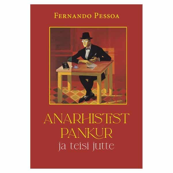 Anarhistist pankur ja teisi jutte