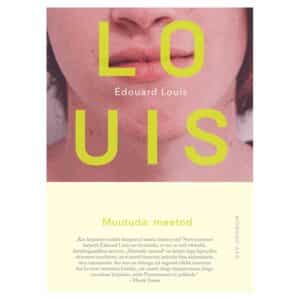 Muutuda: meetod - edouard louis - 2024 - 9789985359211