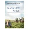 Kaskede aegu - christine kabus - 2024 - 9789916175194