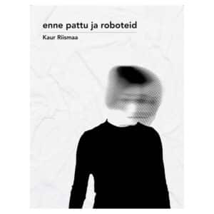 Enne pattu ja roboteid