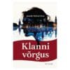 Klanni võrgus - juune holvandus - 2024 - 9789916128176