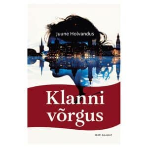 Klanni võrgus - juune holvandus - 2024 - 9789916128176