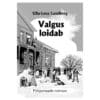 Valgus loidab