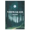 Vihmakass - mart kuhi - 2023 - 9789916143469