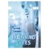 Konnad vees - aivar lembit - 2023 - 9789916952740