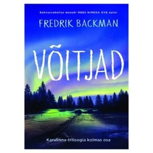 Võitjad - fredrik backman - 2023 - 9789985356760