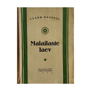 Malailaste laew - Clark Russell - 1923 - -