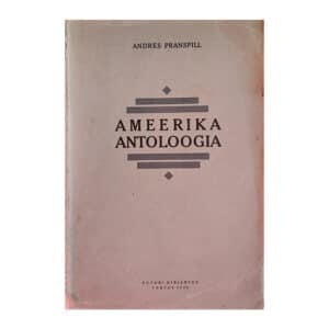 Ameerika antoloogia - - - 1928 - -