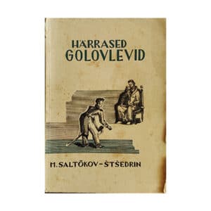 Härrased Golovlevid - Mihhail Saltõkov-Štšedrin - 1941 - -