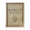 Karuskose - Albert Kivikas - 1943 - -
