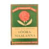 Võõramaalanna - Marja Kuncewiczowa - 1938 - -