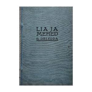 Lia ja mehed - Grazia Deledda - 1934 - -