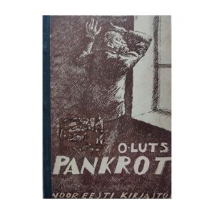 Pankrot - Oskar Luts - 1929 - -