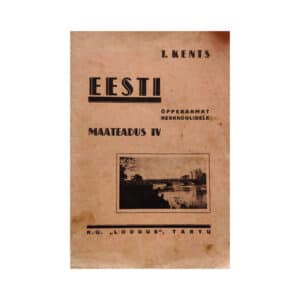 Eesti õpperaamat keskkoolidele maateadus IV - Jakob Kents - 1936 - -