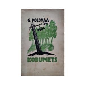 Kodumets - Kustas Põldmaa - 1937 - -