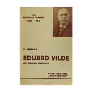 Eduard Vilde - Karl Mihkla - 1935 - -