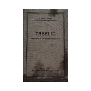 Tabelid keemikuile ja rohuteadlasile - Ants Laur - 1934 - -