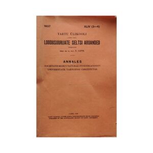 Tartu Ülikooli juures oleva Loodusuurijate Seltsi aruanded - E. Lepik - 1939 - -