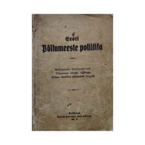 Eesti põllumeeste poliitika - - - 1923 - -