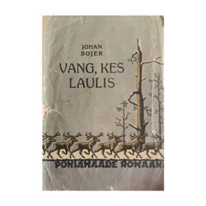 Vang, kes laulis - Johan Bojer - 1936 - -