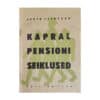 Kapral Pensioni seiklused - Eerik Laidsaar - 1940 - -