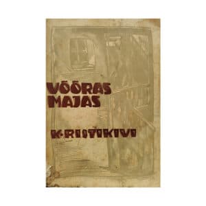 Võõras majas - Karl Ristikivi - 1940 - -