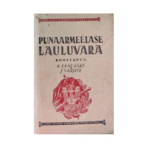 Punaarmeelase lauluvara - - - 1944 - -