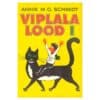 Viplala lood I osa - Annie M. G. Schmidt - 1983 - -