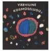 Värviline kosmoselugu - Tiia Toomet - 1979 - -