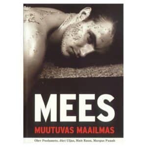 Mees muutuvas maailmas - Jüri Uljas, Mait Raun, Margus Punab, Olev Poolamets - 2000 - 9985780027