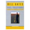 Teel tulevikku - Bill Gates - 1998 - 9985700155