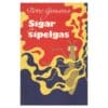 Sigar ja sipelgas - Pierre Gamarra - 1976 - -