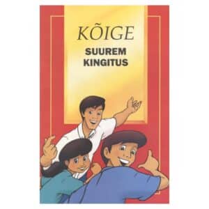 Kõige suurem kingitus - - - 1999 - -