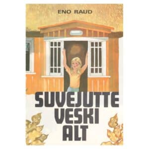 Suvejutte veski alt - Eno Raud - 1982 - -
