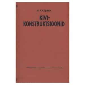 Kivikonstruktsioonid - Valter Raidna - 1960 - -