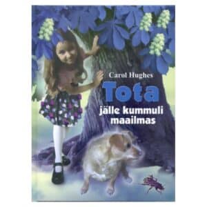 Tota jälle kummuli maailmas - Carol Hughes - 2002 - 9985735692