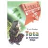 Tota ja kummuli maja - Carol Hughes - 2002 - 9985734610