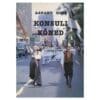 Konsuli kõned 1982-1991 - Aarand Roos - 1993 - -
