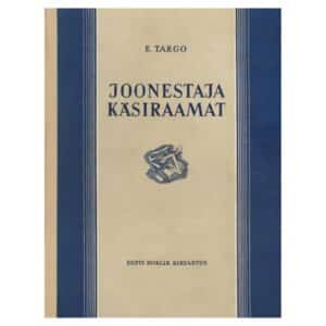 Joonestaja käsiraamat - Edgar Targo - 1953 - -