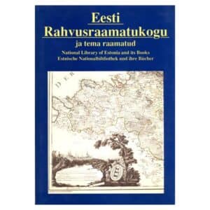 Eesti Rahvusraamatukogu ja tema raamatud - Piret Lotman - 1992 - -