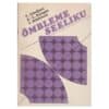 Õmbleme seeliku - Inkeri Rikkinen, Sirkka-Liisa Kangas, Vuokko Lindfors - 1988 - -