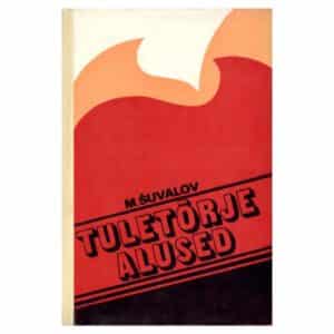 Tuletõrje alused - Mihhail Šuvalov - 1977 - -