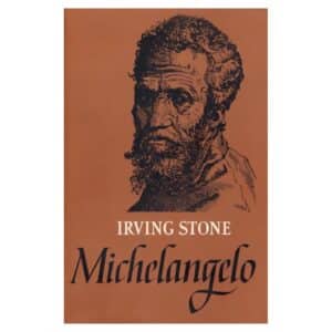 Michelangelo - Irving Stone - 1967 - -